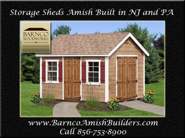 Storage Sheds, Sheds, Ocean NJ, Philadelphia PA, Burlington NJ, NJ, PA, For Sale, Amish Built, Delivery,
